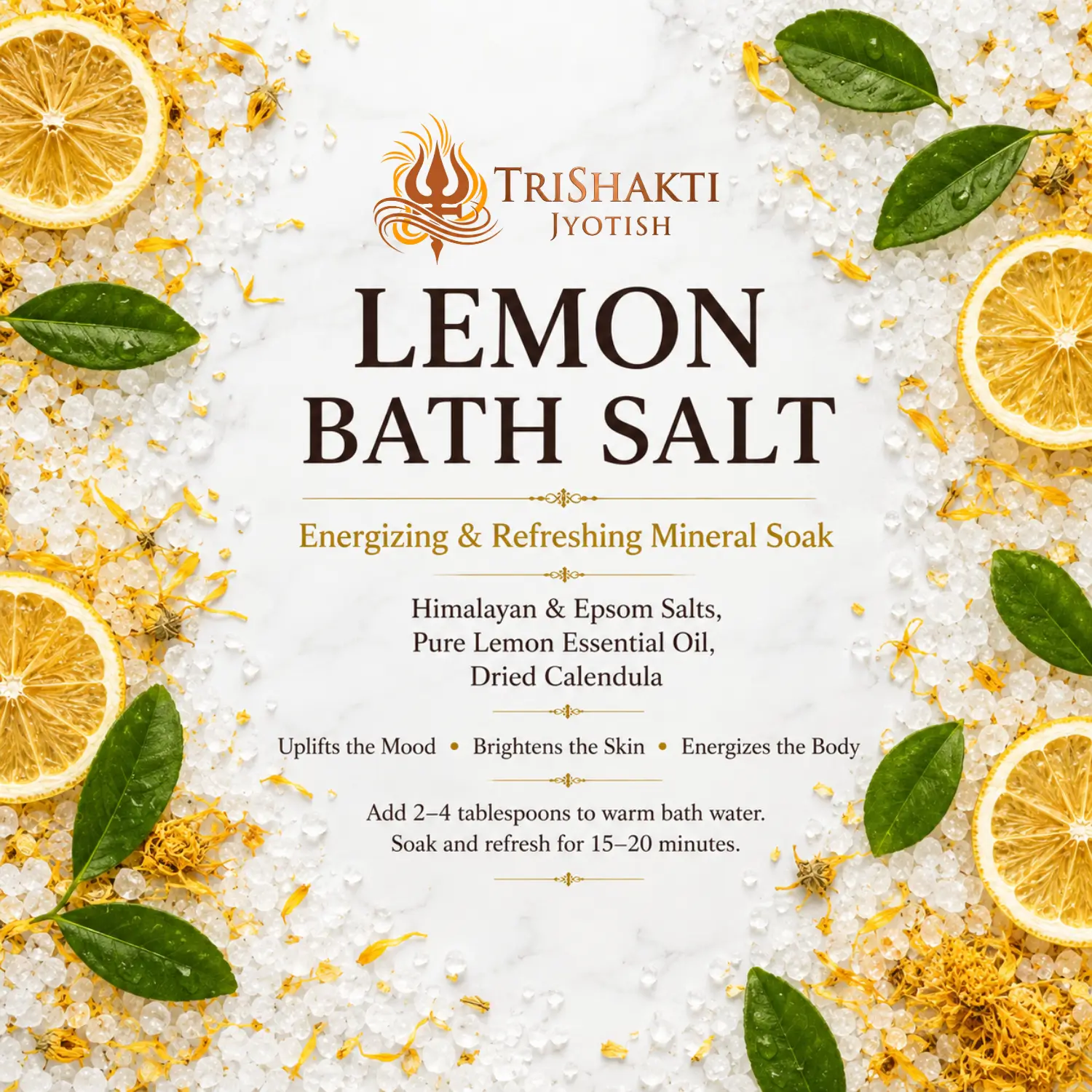Lemon Bath Salt 4 Lemon Bath Salt benefits infographic surrounded by mineral salt crystals, dehydrated lemon wheels, and dried calendula.